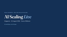 AI Scaling Live Singapore, 22 August 2026 at Guoco Midtown, by Scale Insights and Million Dollar Sellers